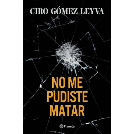 No Me Pudiste Matar (Memorias) / You Couldn't Kill Me (a Memoir), (Paperback)