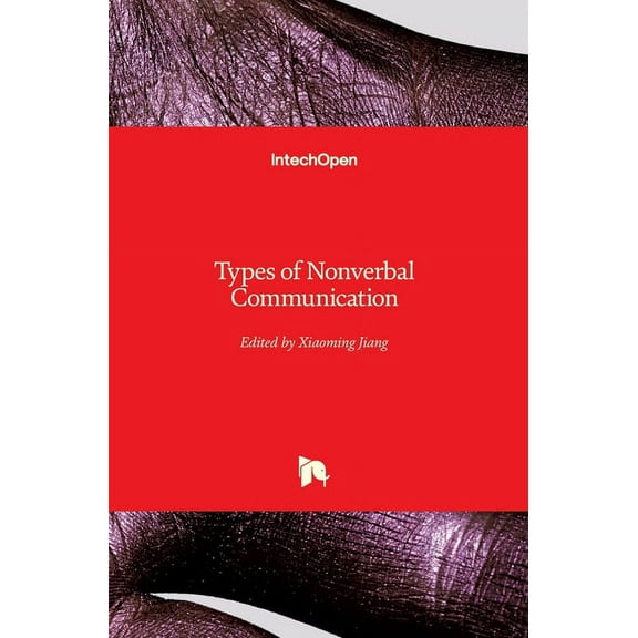 Types of Nonverbal Communication (Hardcover)