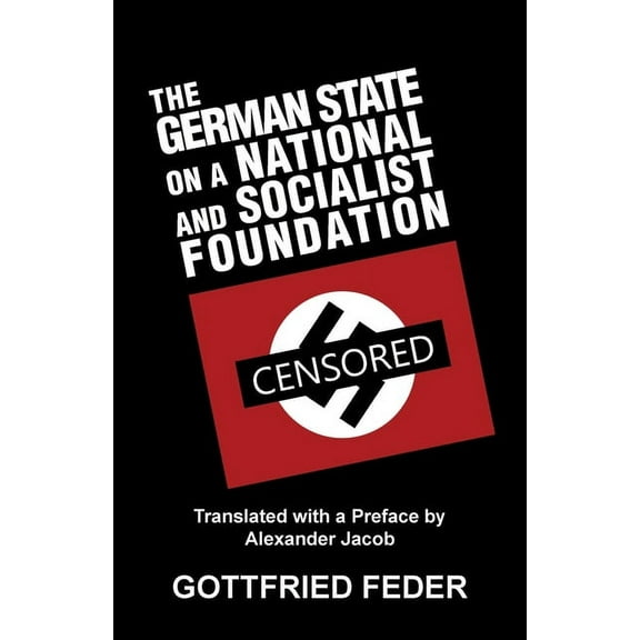 The German State on a National and Socialist Foundation (Paperback)