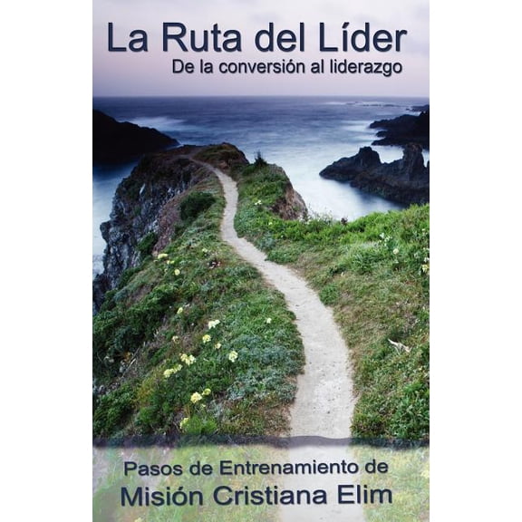 La Ruta del Lider, (Paperback)