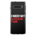 thumbnail image 1 of DistinctInk Clear Shockproof Hybrid Case for Samsung Galaxy S10+ PLUS (6.4" Screen) - TPU Bumper Acrylic Back Tempered Glass Screen Protector - I Need My Garage Time, 1 of 2