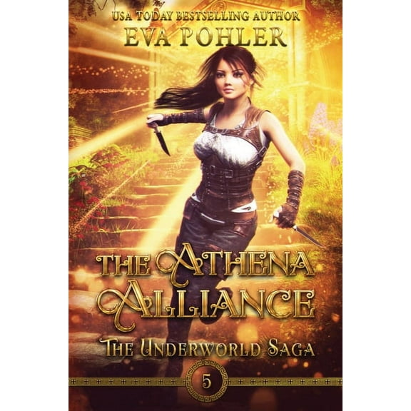 The Underworld Saga The Athena Alliance, Book 5, (Paperback)