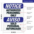 thumbnail image 3 of Bilingual Notice/Aviso Authorized Personnel Only Sign, OSHA Sign, 18x24 Reflective Aluminum EGP, 3 of 8