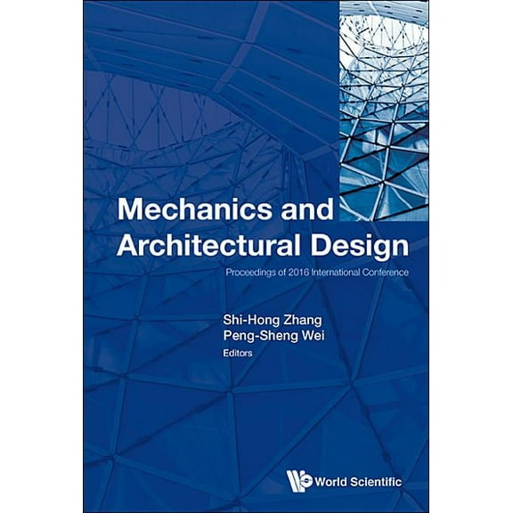 Mechanics and Architectural Design, (Hardcover)