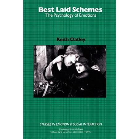 Best Laid Schemes : The Psychology of Emotions