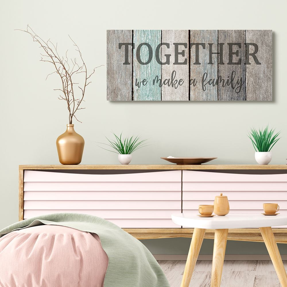 Stupell Industries Together We Make a Family Quote Rustic Sign Home Text Canvas Wall Art Design by Kim Allen, 17" x 40"