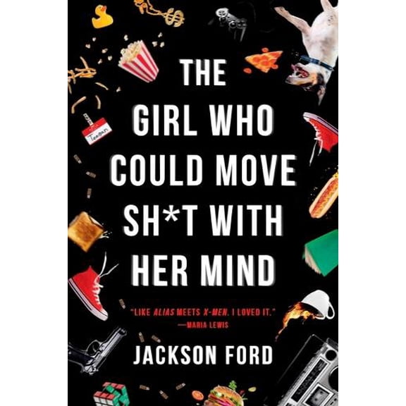 Pre-Owned The Girl Who Could Move Sh*t with Her Mind Paperback