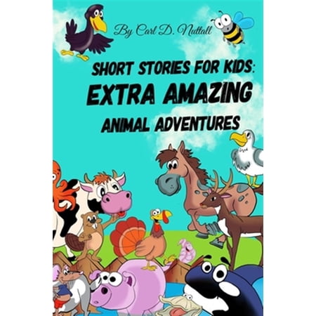 Pre-Owned Short Stories For Kids: Extra Amazing Animal Adventures: (24 mini books for children)