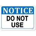 thumbnail image 1 of Do Not Use Sign,Notice Signs,Outdoor Safety Sign,Safety Warning Sign "Do Not Use", 12"x16" Sign, 1 of 5