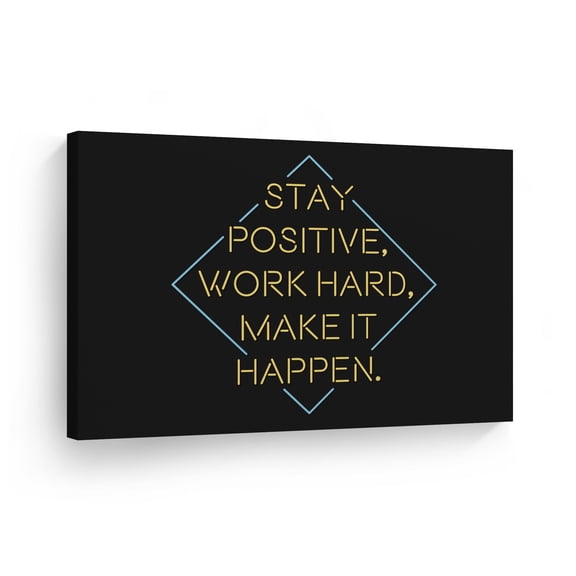 Smile Art Design Stay Positive Work Hard Make It Happen Inspiring Lettering Motivational Canvas Wall Art Inspirational Wall Art Entrepreneur Quote Print Modern Office Decor Gift Ready to Hang 8x12
