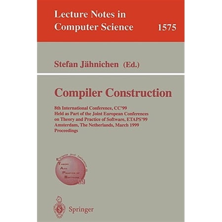Pre-Owned Lecture Notes in Computer Science: Compiler Construction: 8th International Conference Cc 99 Held as Part of the Joint European Conferences on Theory and Practice of Software Etaps 99 Amsterdam t