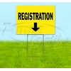 Registration Down (18" x 24") Yard Sign, Includes Metal Step Stake