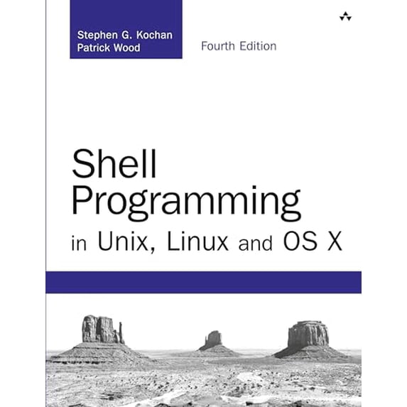 Pre-Owned Shell Programming in Unix, Linux and OS X (Developer's Library), 9780134496009, 0134496000, Paperback, 4 edition