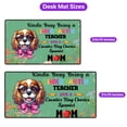 thumbnail image 5 of Kinda Busy Being Kindergarten Teacher and Cavalier King Charles Spaniel Mom Desk Mat Full Keyboard Mouse Pad Dog Lover Gifts Large Mousepad - 02005, 5 of 5