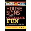 House Signs and Collegiate Fun: Sex, Race, and Faith in a College Town (Paperback)