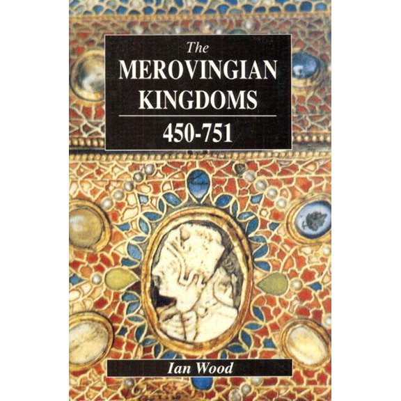 The Merovingian Kingdoms 450 - 751, (Paperback)