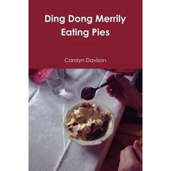 Pre-Owned Ding Dong Merrily Eating Pies