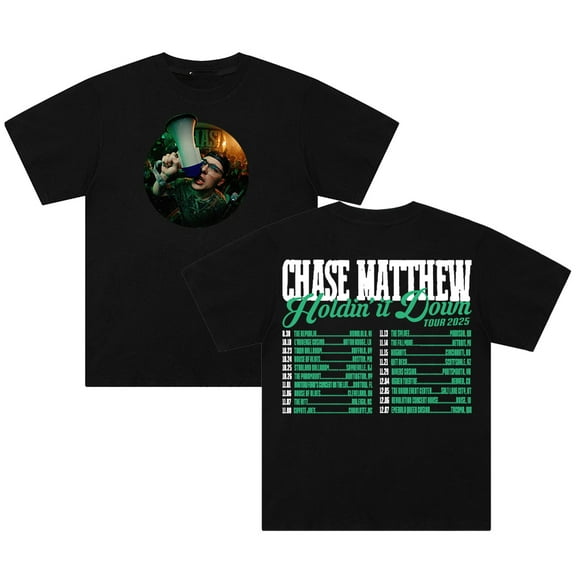 Chase Matthew Holdin' It Down Tour 2025 T-shirt Crewneck Short Sleeve Streetwear Women Men Cotton Tee