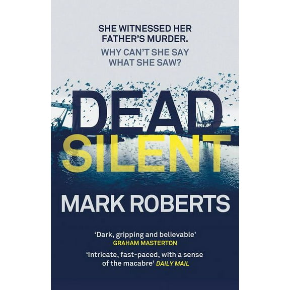 Eve Clay: Dead Silent (Series #2) (Paperback)