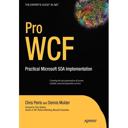 ISBN 9781590597026 product image for Pro WCF : Practical Microsoft SOA Implementation (Paperback) | upcitemdb.com