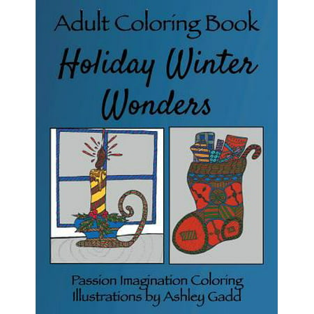 Adult Coloring Book: Holiday Winter Wonders