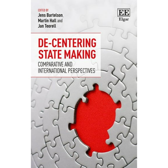 De-Centering State Making