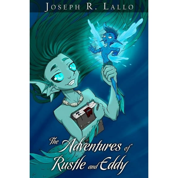 Book of Deacon The Adventures of Rustle and Eddy, (Paperback)