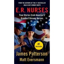 Heroes Among Us E.R. Nurses: True Stories from America's Greatest Unsung Heroes, Book 2, (Paperback)