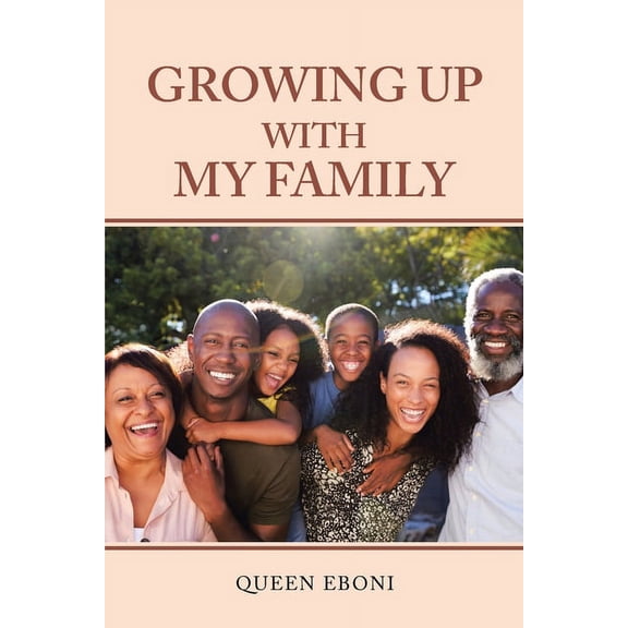 Growing up with My Family (Paperback)