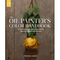The Oil Painter's Color Handbook, (Hardcover)