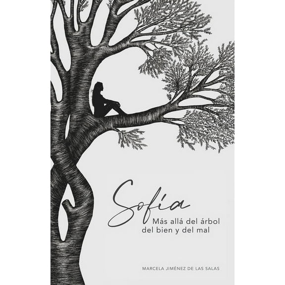 sofía: Más allá del árbol del bien y del mal (Paperback)