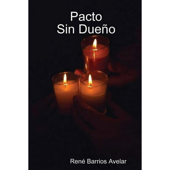 Pacto sin dueño, (Paperback)
