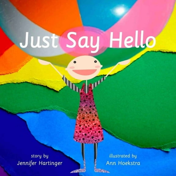 Just Say Hello (Paperback)