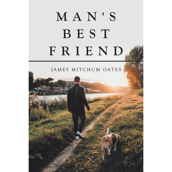 Man's Best Friend, (Paperback)