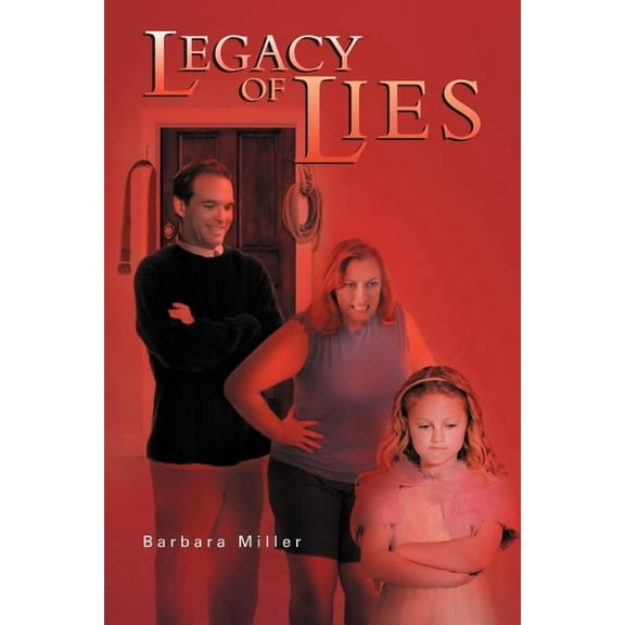 Legacy of Lies