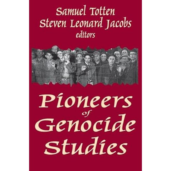 Pre-Owned Pioneers of Genocide Studies, 9780765801517, 0765801515, Hardcover, 1 edition