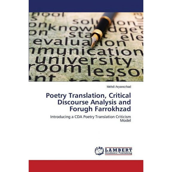 Poetry Translation, Critical Discourse Analysis and Forugh Farrokhzad (Paperback)