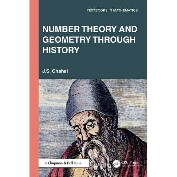 Textbooks in Mathematics Number Theory and Geometry through History, (Paperback)