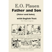 E. O. Plauen Father and Son (Vater und Sohn) with English Text (Paperback)