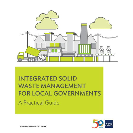 Integrated Solid Waste Management for Local Governments -