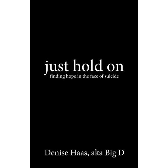 just hold on, (Paperback)