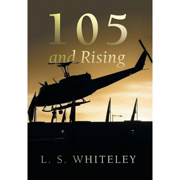 105 and Rising (Hardcover)