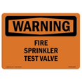 thumbnail image 1 of SignMission OS-WS-D-35-L-12130 OSHA Warning Sign - Fire Sprinkler Test Valve, 1 of 1