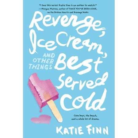 Revenge, Ice Cream, and Other Things Best Served (Best Diet Ice Cream)