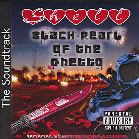 Shell: Black Pearl of the Ghetto (Original Soundtrack)