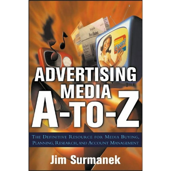 Advertising Media A-To-Z, (Paperback)