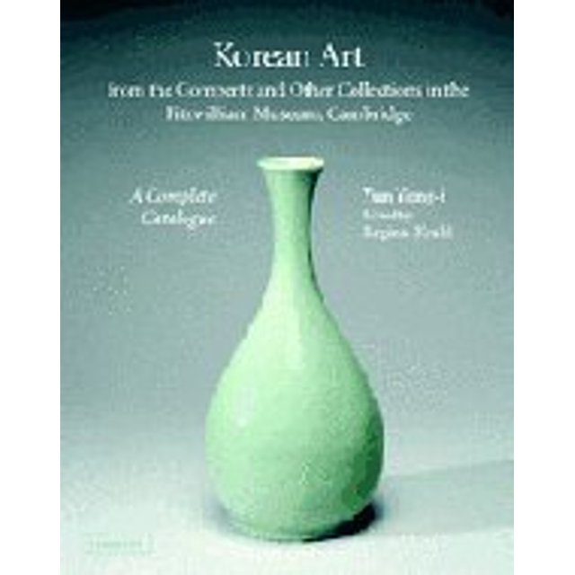 Art Coréen du Gompertz et Autres Collections du Musée Fitzwilliam: un Catalogue Complet (Publications du Muséeitzwilliam)