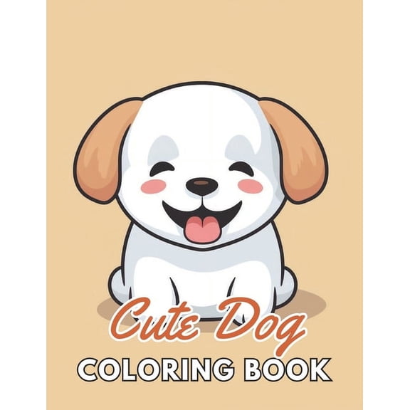 Cute Dog Coloring Book: Unique and Exciting Designs (Paperback)