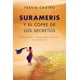 thumbnail image 1 of Libro Surameris Y El Cofre De Los Se Tapa Blanda, Autor Fresia Castro, Editorial Aquari Mexico, 1 of 3