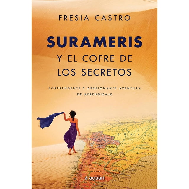Libro Surameris Y El Cofre De Los Se Tapa Blanda, Autor Fresia Castro, Editorial Aquari Mexico